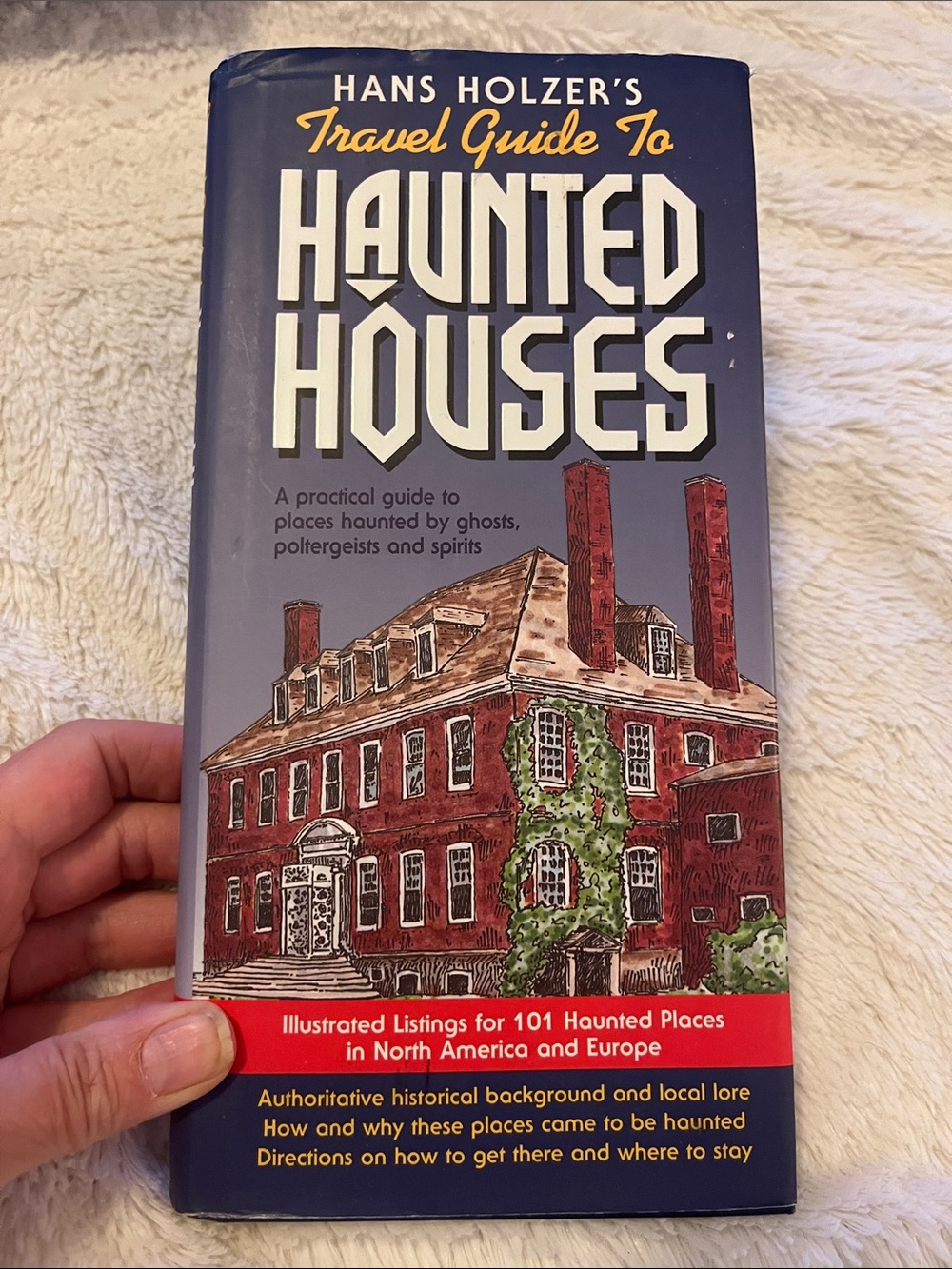 Hans Holzer’s Travel Guide to Haunted Houses